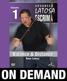 Advanced Latosa Escrima Vol 1 by Rene Latosa (On Demand)