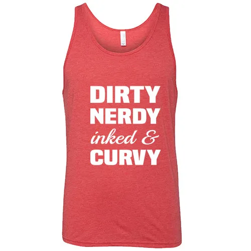 Dirty, Nerdy, Inked & Curvy Shirt Unisex