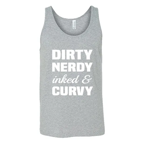 Dirty, Nerdy, Inked & Curvy Shirt Unisex