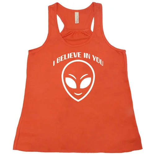 I Believe In You Shirt